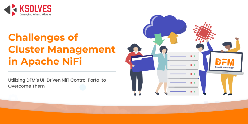 Cluster Management in Apache NiFi