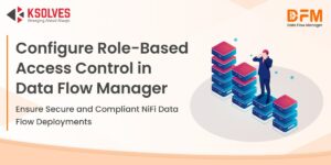 How to Configure Role-Based Access Control in Data Flow Manager for NiFi Data Flow Deployment?