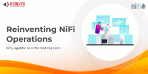 Reinventing NiFi Operations: Why Agentic AI Is the Next Big Leap