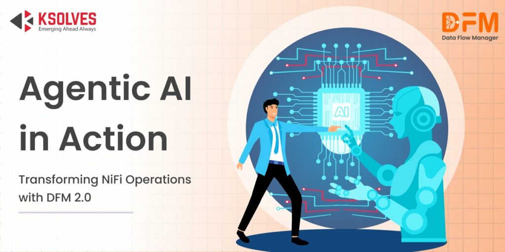 Agentic AI in Action: Transforming NiFi Operations with DFM 2.0