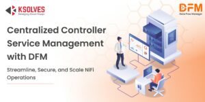 Managing Apache NiFi Controller Services at Scale: From Manual Drift to Centralized Control