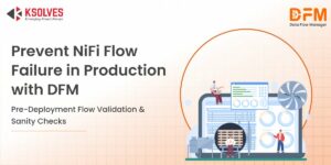 Why Most Apache NiFi Flows Fail in Production and How to Prevent it with Agentic AI?