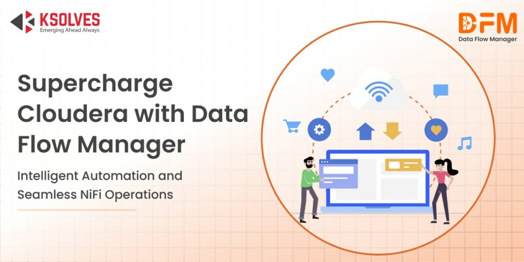 Cloudera with Data Flow Manager