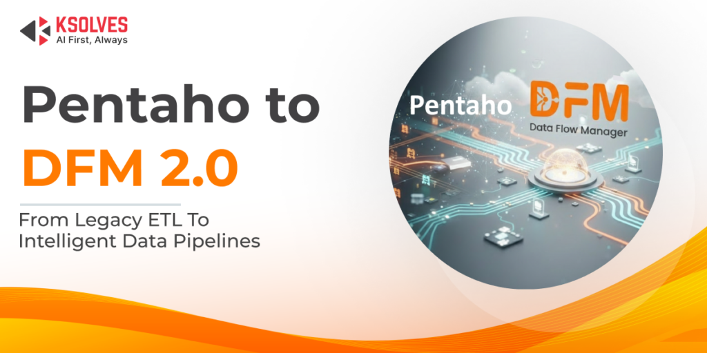 Pentaho to DFM 2.0