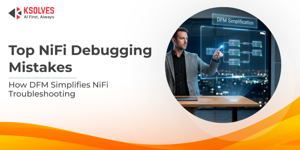 Top NiFi Debugging Mistakes