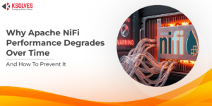 Why Apache NiFi Performance Degrades Over Time